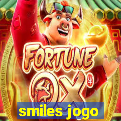 smiles jogo